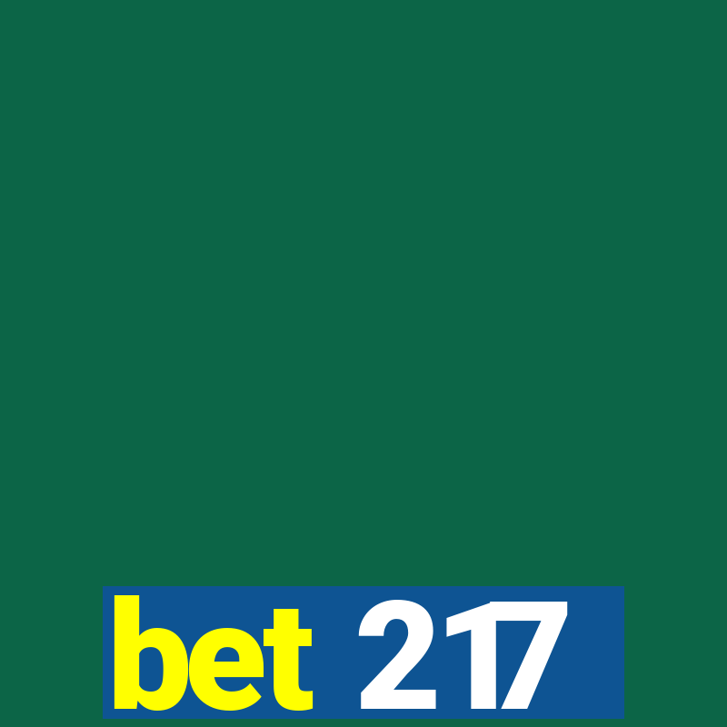 bet 217