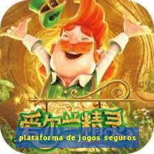 plataforma de jogos seguros