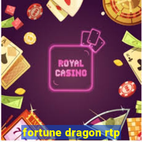 fortune dragon rtp