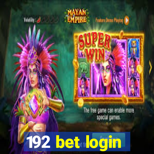 192 bet login