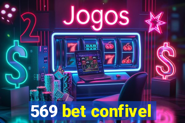 569 bet confivel