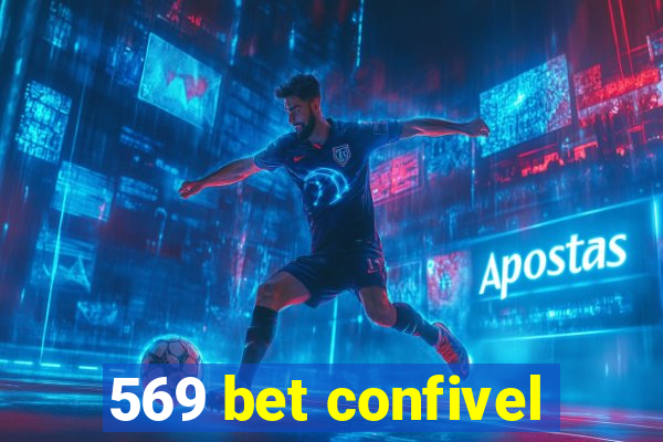 569 bet confivel