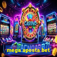 mega aposta bet