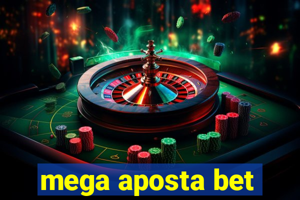 mega aposta bet