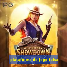 plataforma de jogo falsa