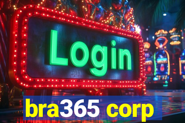 bra365 corp