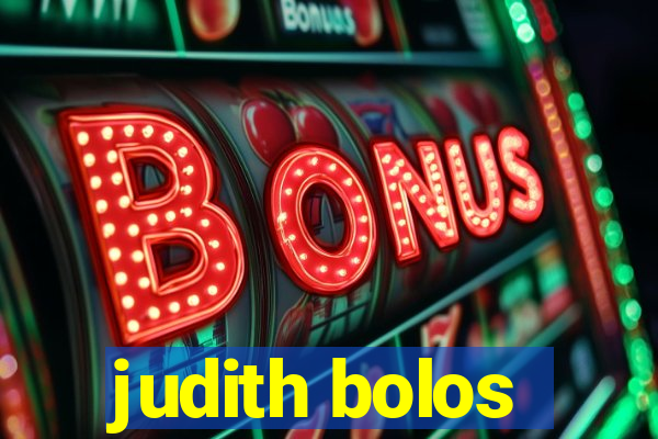 judith bolos