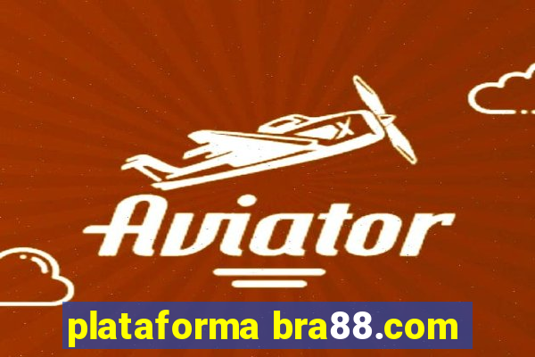 plataforma bra88.com