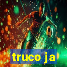 truco ja