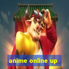 anime online up