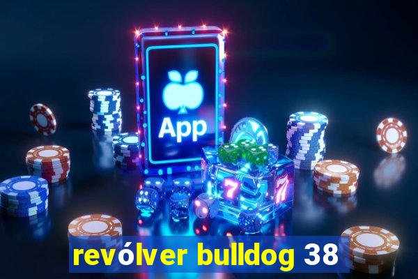 revólver bulldog 38