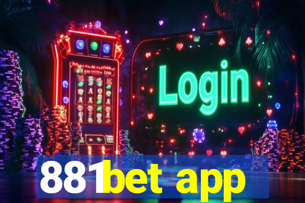 881bet app