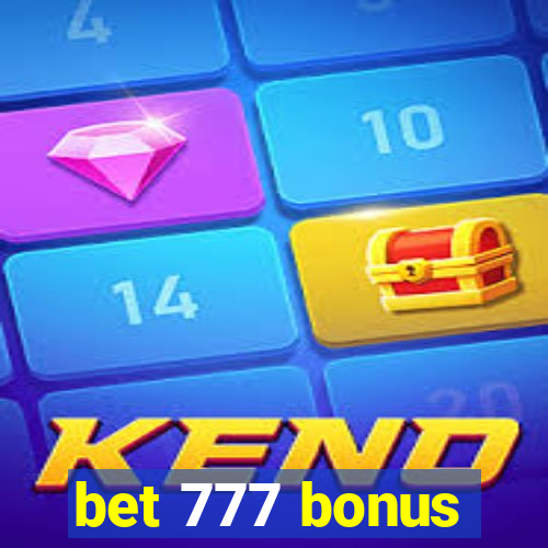 bet 777 bonus