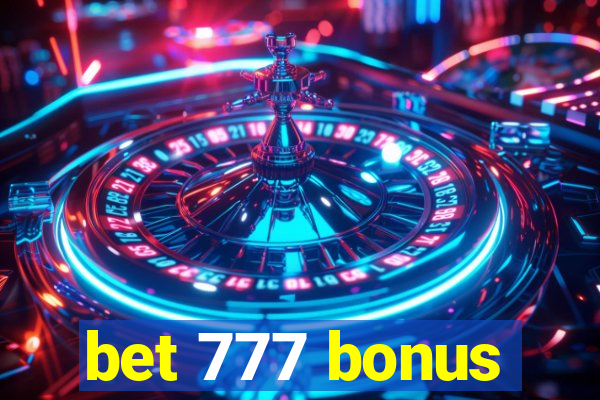 bet 777 bonus