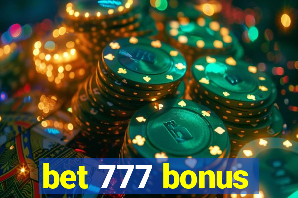 bet 777 bonus