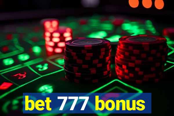 bet 777 bonus