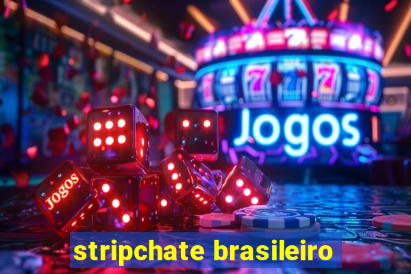 stripchate brasileiro