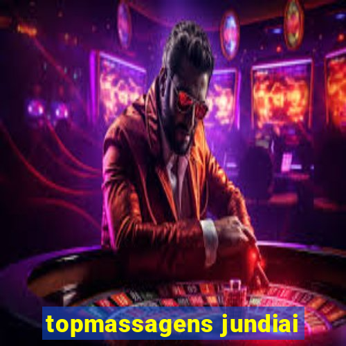 topmassagens jundiai