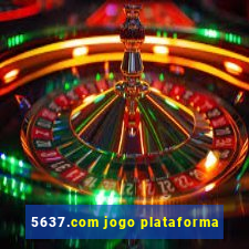 5637.com jogo plataforma