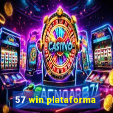 57 win plataforma