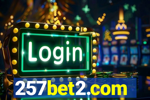 257bet2.com