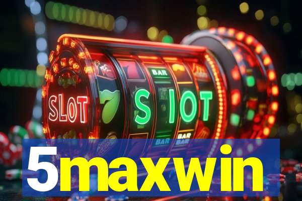 5maxwin