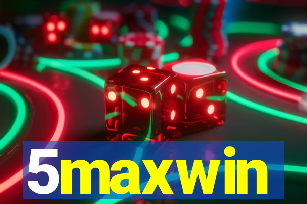 5maxwin