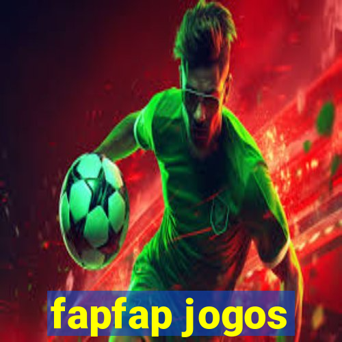 fapfap jogos