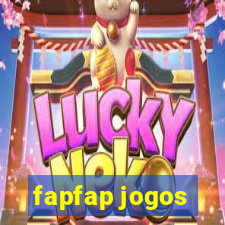 fapfap jogos