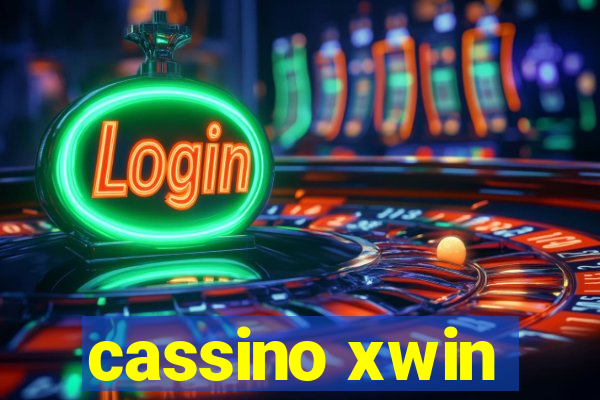 cassino xwin