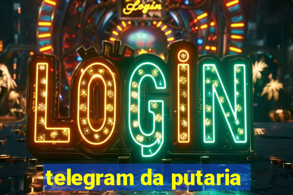 telegram da putaria