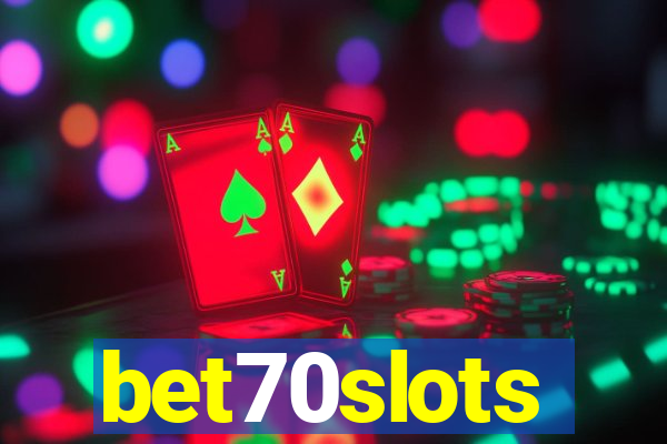 bet70slots