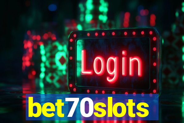 bet70slots