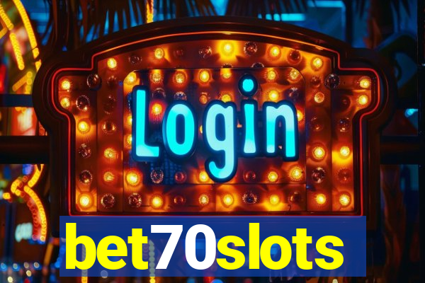 bet70slots