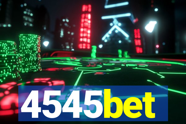 4545bet