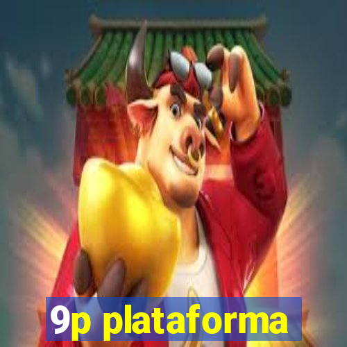 9p plataforma