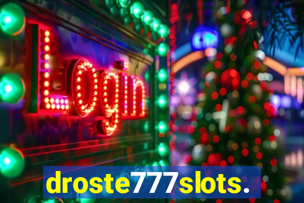 droste777slots.com