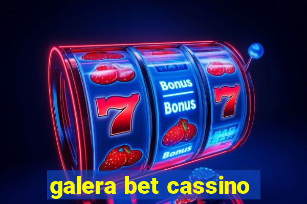 galera bet cassino