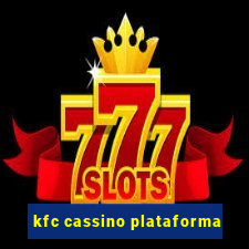 kfc cassino plataforma