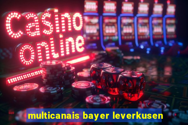 multicanais bayer leverkusen