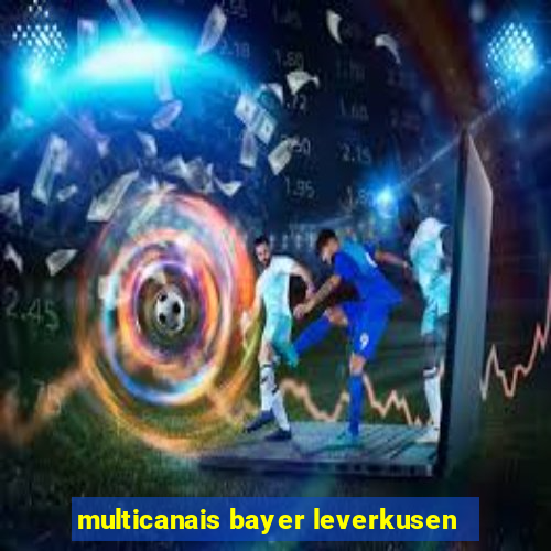 multicanais bayer leverkusen