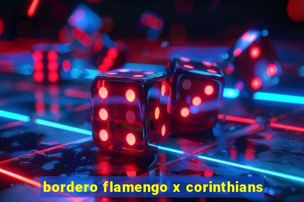 bordero flamengo x corinthians