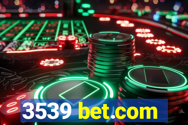 3539 bet.com