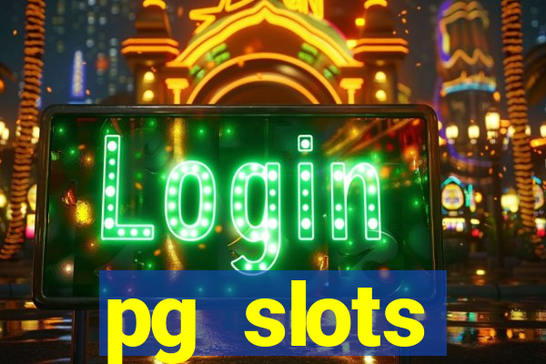 pg slots porcentagem agora