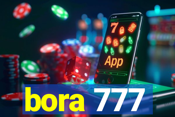 bora 777