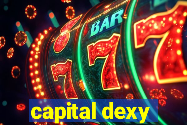 capital dexy