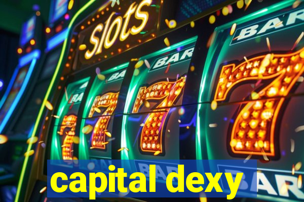 capital dexy