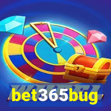 bet365bug