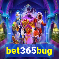 bet365bug