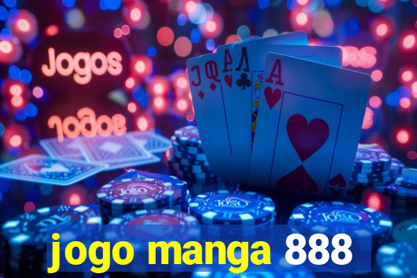 jogo manga 888